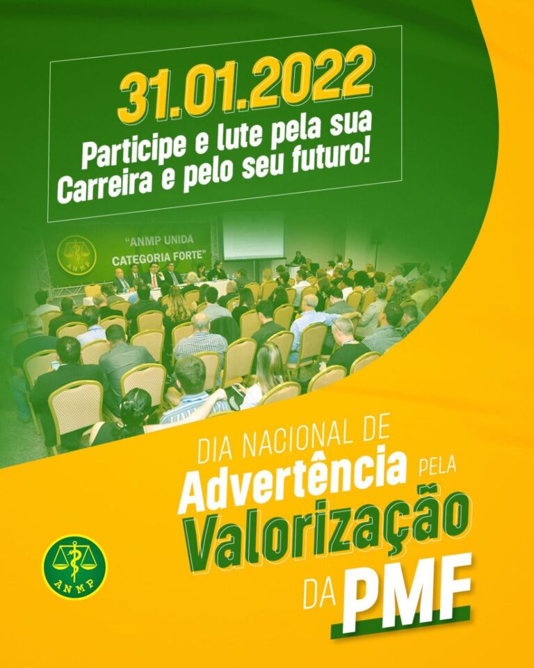 DIA NACIONAL DE ADVERTÊNCIA PELA VALORIZAÇÃO DA PMF - ANMP